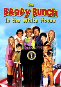 Brady Bunch in the White House